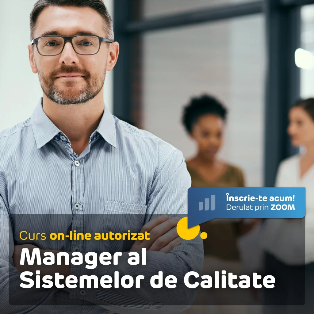 Curs Manager al Sistemelor de Calitate (ISO 9001) online, autorizat - Centrul de Formare APSAP