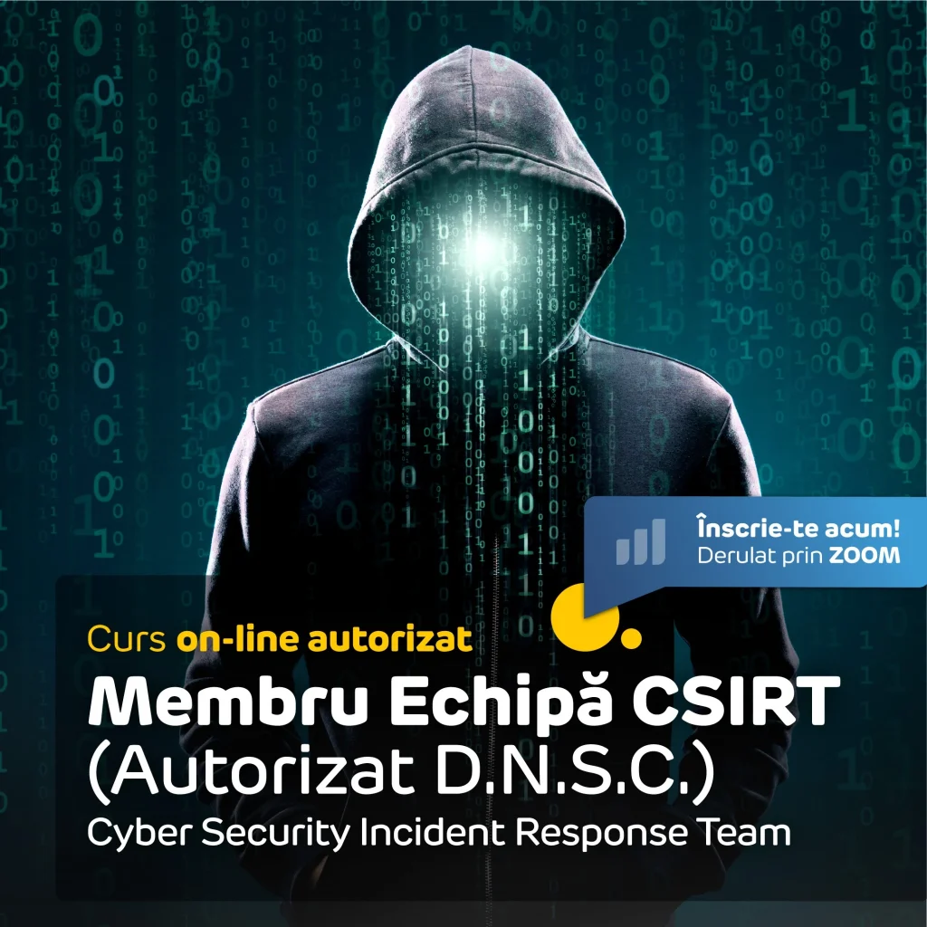 Curs Membri CSIRT (DNSC) online, autorizat - Centrul de Formare APSAP